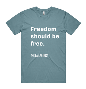 Limited Edition "Freedom Should Be Free" T-Shirt